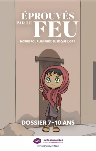 Éprouvés par le feu - 7-10 ans